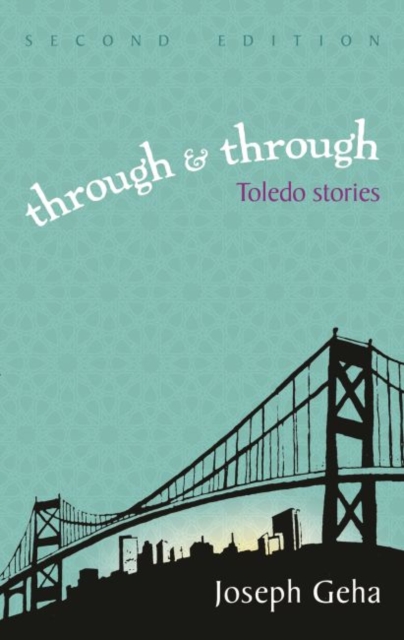 Through and Through : Toledo Stories, Paperback / softback Book