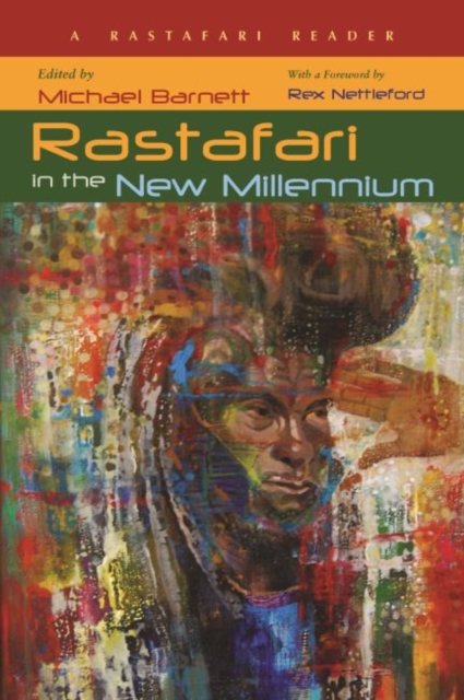 Rastafari in the New Millennium : A Rastafari Reader, Hardback Book