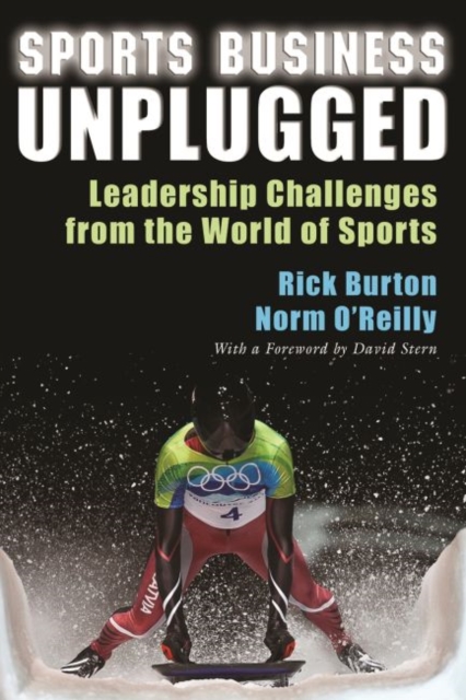 Sports Business Unplugged : Leadership Challenges from the World of Sports, Paperback / softback Book