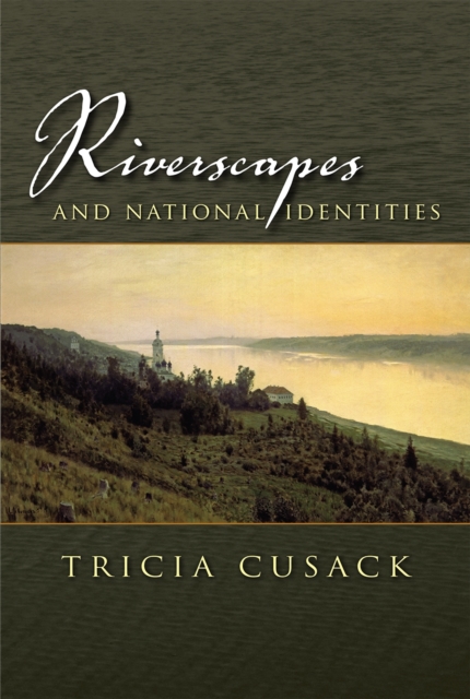 Riverscapes and National Identities, EPUB eBook