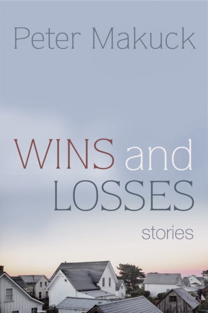 Wins and Losses : Stories, EPUB eBook