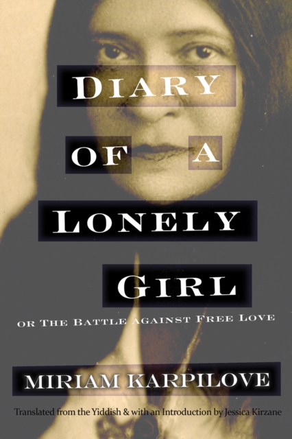 Diary of a Lonely Girl, or The Battle against Free Love, EPUB eBook