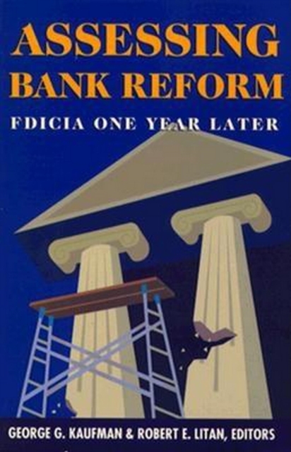 Assessing Bank Reform : FDICIA One Year Later, EPUB eBook