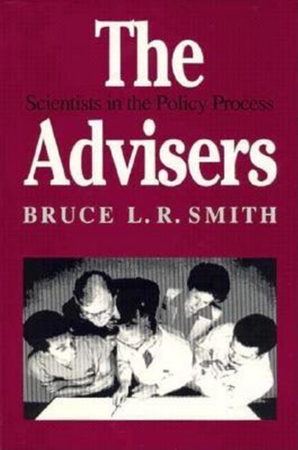 Advisers : Scientists in the Policy Process, PDF eBook