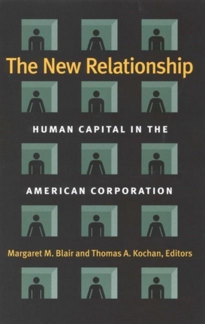 The New Relationship : Human Capital in the American Corporation, EPUB eBook