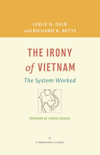 Irony of Vietnam : The System Worked, EPUB eBook