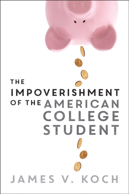Impoverishment of the American College Student, EPUB eBook