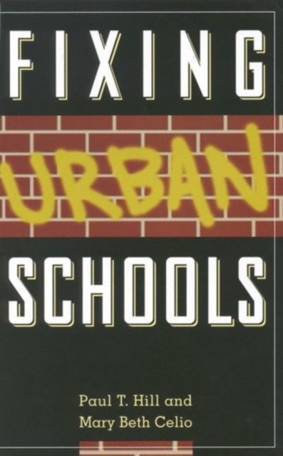 Fixing Urban Schools, Paperback / softback Book