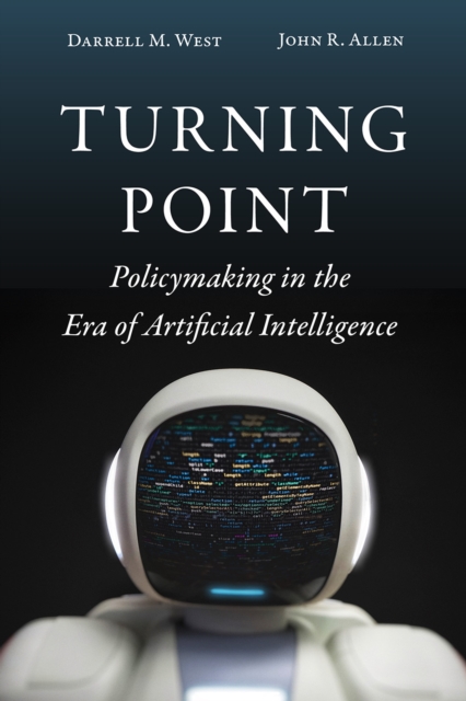 Turning Point : Policymaking in the Era of Artificial Intelligence, Hardback Book