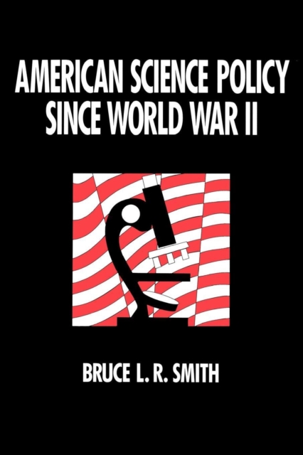 American Science Policy since World War II, Paperback / softback Book
