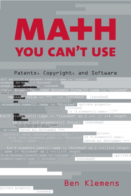 Math You Can't Use : Patents, Copyright, and Software, PDF eBook