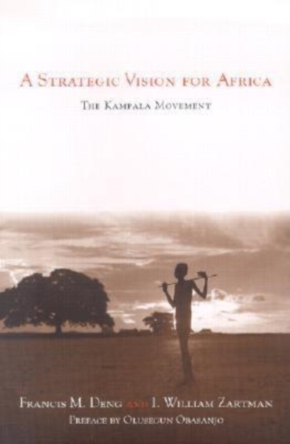 Strategic Vision for Africa : The Kampala Movement, PDF eBook