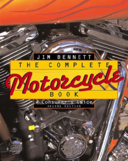 The Complete Motorcycle Book, Paperback Book
