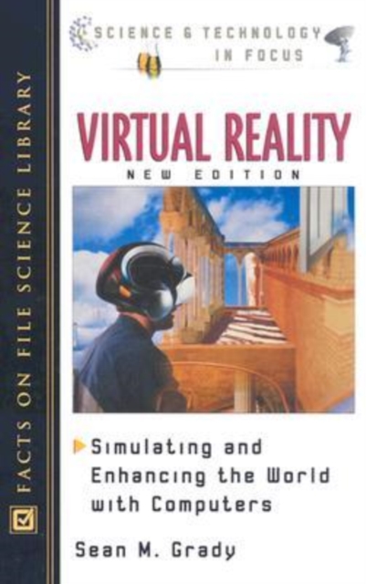 Virtual Reality : Simulating and Enhancing the World with Computers, Hardback Book