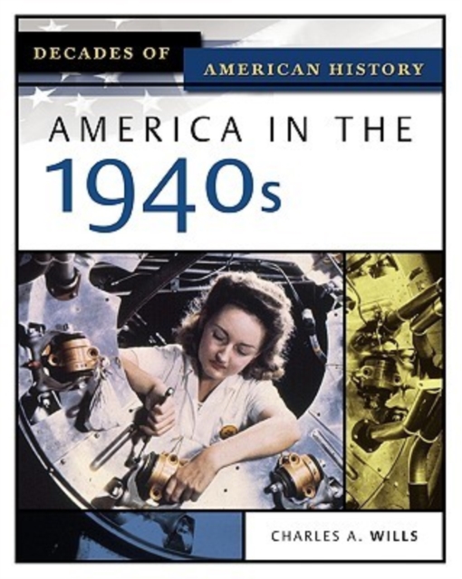 America in the 1940s, Hardback Book