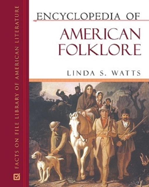 Encyclopedia of American Folklore, Hardback Book