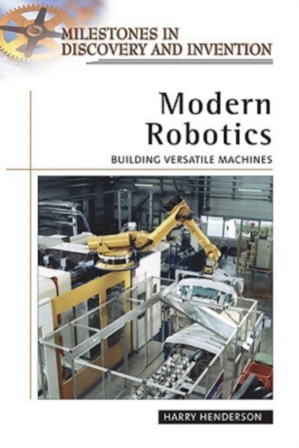Modern Robotics : Building Versatile Machines, Hardback Book