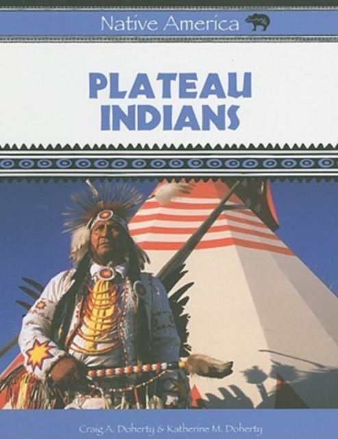 Plateau Indians, Hardback Book