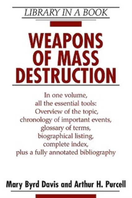 Weapons of Mass Destruction, Hardback Book