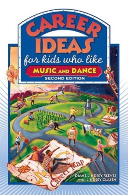 Career Ideas for Kids Who Like Music and Dance, Paperback / softback Book