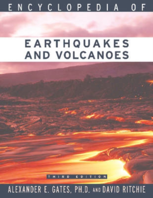 Encyclopedia of Earthquakes and Volcanoes, Paperback / softback Book