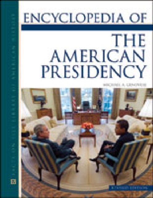 Encyclopedia of the American Presidency, Loose-leaf Book
