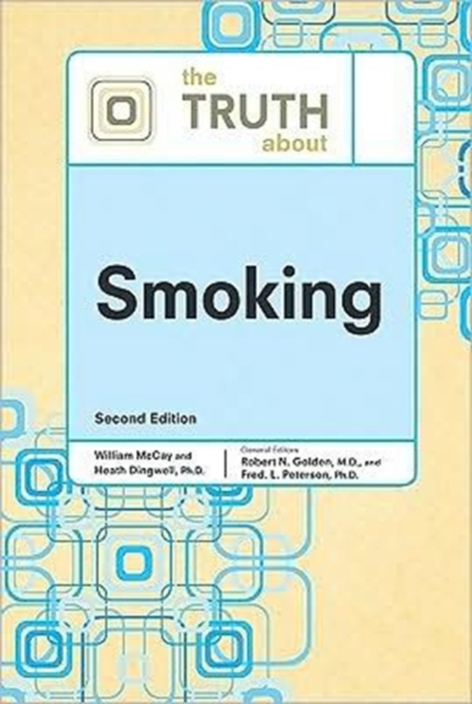 The Truth About Smoking, Hardback Book