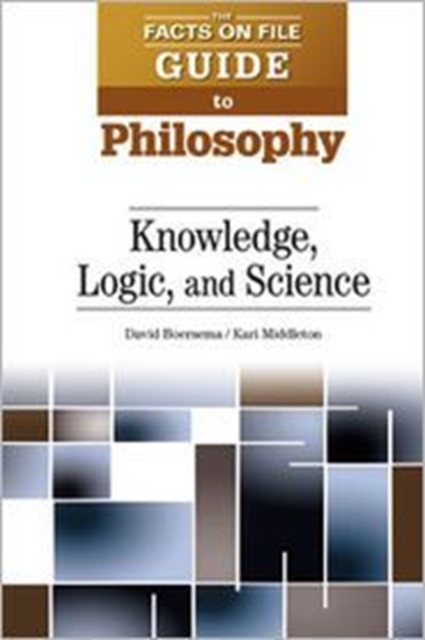 Knowledge, Logic, and Science, Hardback Book