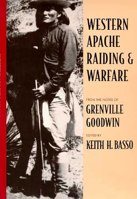 Western Apache Raiding and Warfare, Paperback / softback Book