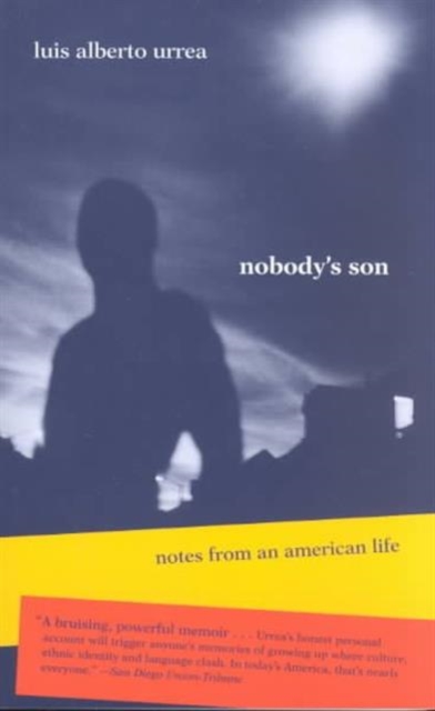 Nobody's Son : Notes from an American Life, Paperback / softback Book