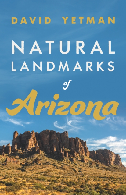 Natural Landmarks of Arizona, EPUB eBook