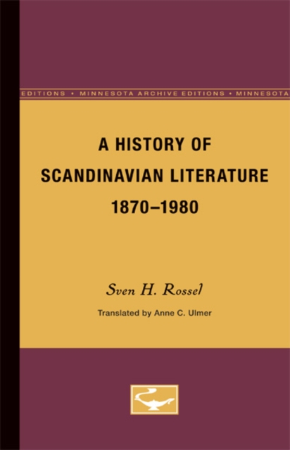 A History of Scandinavian Literature, 1870-1980, Paperback / softback Book