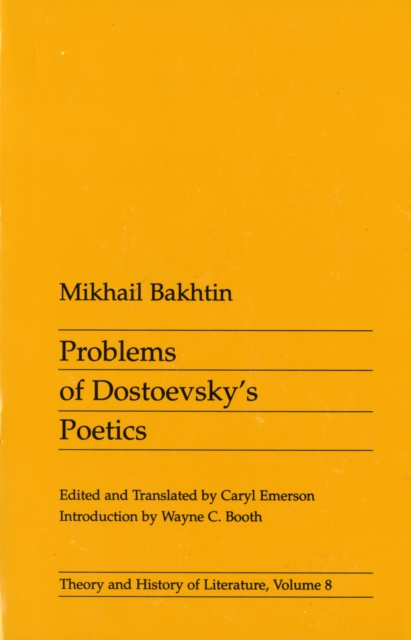 Problems of Dostoevsky’s Poetics, Paperback / softback Book