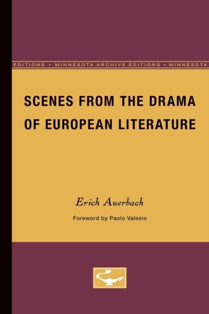 Scenes from the Drama of European Literature, Paperback / softback Book