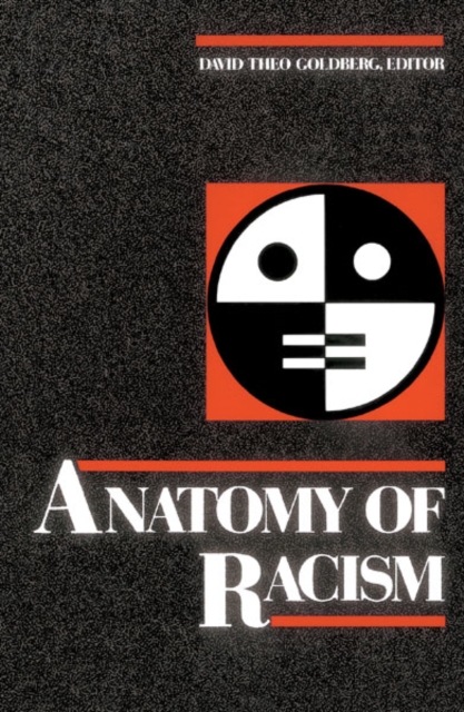 Anatomy Of Racism, Paperback / softback Book