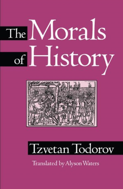 Morals Of History, Paperback / softback Book