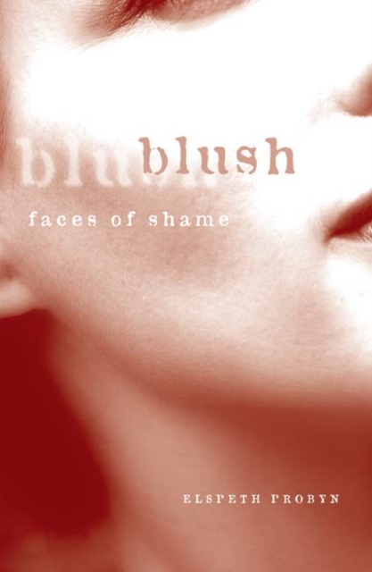 Blush : Faces of Shame, Paperback / softback Book