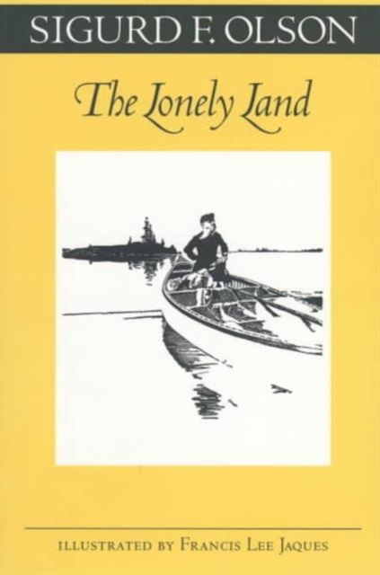 The Lonely Land, Paperback / softback Book