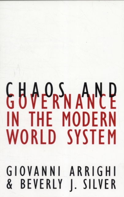 Chaos and Governance in the Modern World System, Paperback / softback Book