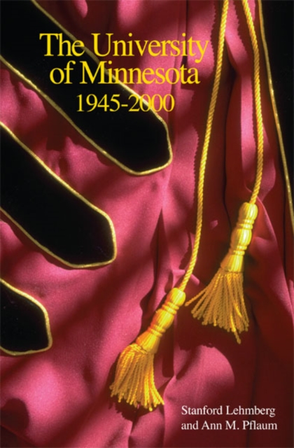 University of Minnesota, 1945-2000, Hardback Book