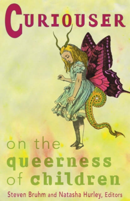 Curiouser : On The Queerness Of Children, Paperback / softback Book