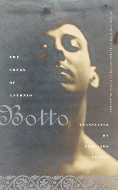 The Songs of Antonio Botto, Hardback Book