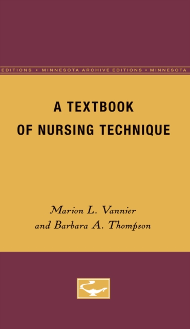 A Textbook of Nursing Technique, Paperback / softback Book