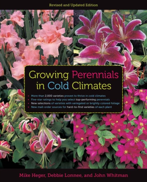 Growing Perennials in Cold Climates : Revised and Updated Edition, Paperback / softback Book