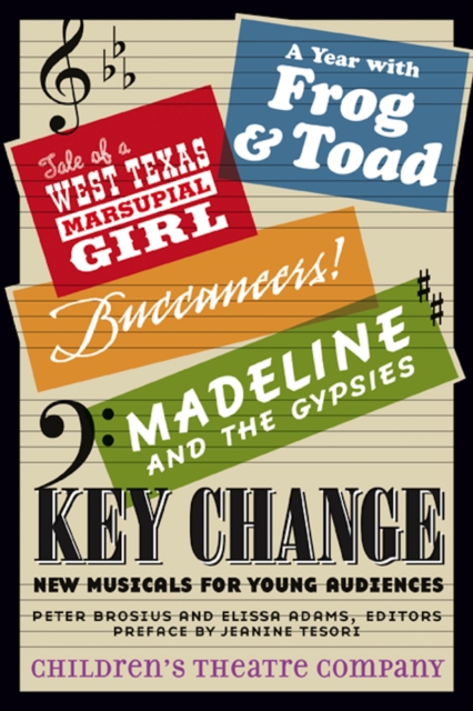 Key Change : New Musicals for Young Audiences, Hardback Book