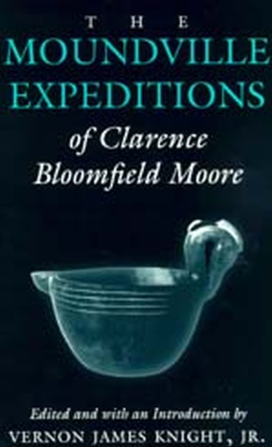 Moundville Expeditions, Paperback / softback Book