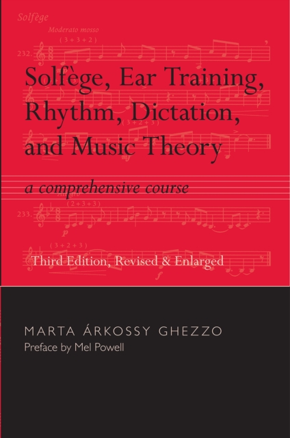Solfege, Ear Training, Rhythm, Dictation, and Music Theory : A Comprehensive Course, Multiple-component retail product Book