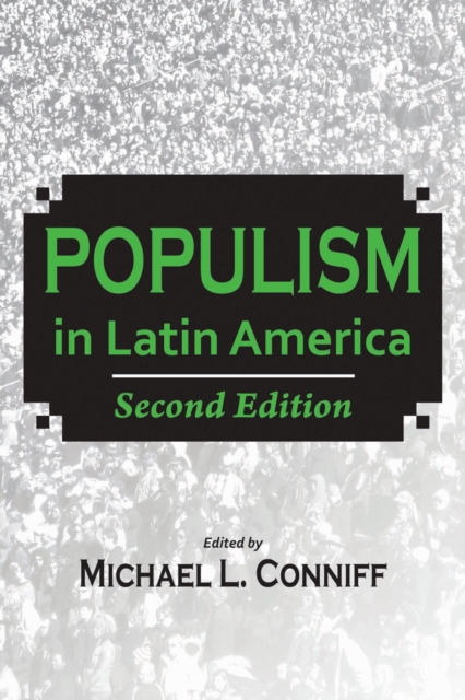 Populism in Latin America : Second Edition, Paperback / softback Book