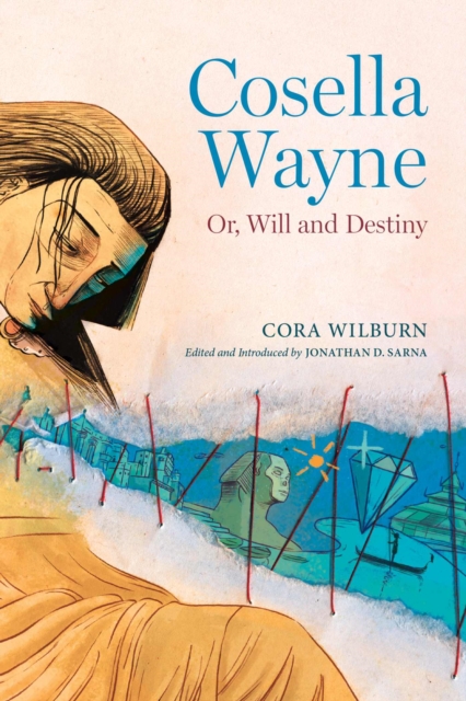 Cosella Wayne : Or, Will and Destiny, Paperback / softback Book