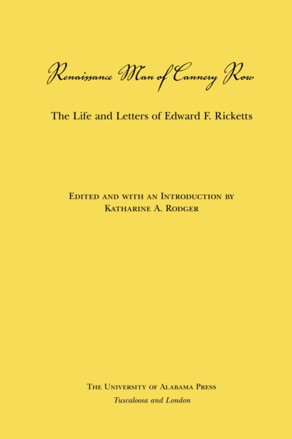 Renaissance Man of Cannery Row : The Life and Letters of Edward F. Ricketts, EPUB eBook